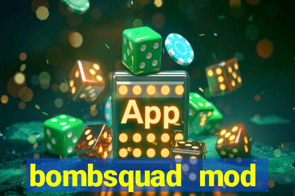 bombsquad mod manager download